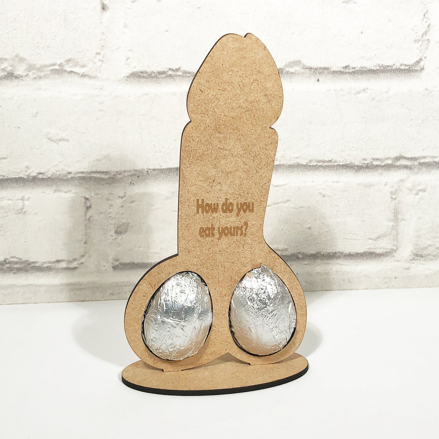 Personalised Engraved Chocolate Eggs Holder Willy Quote