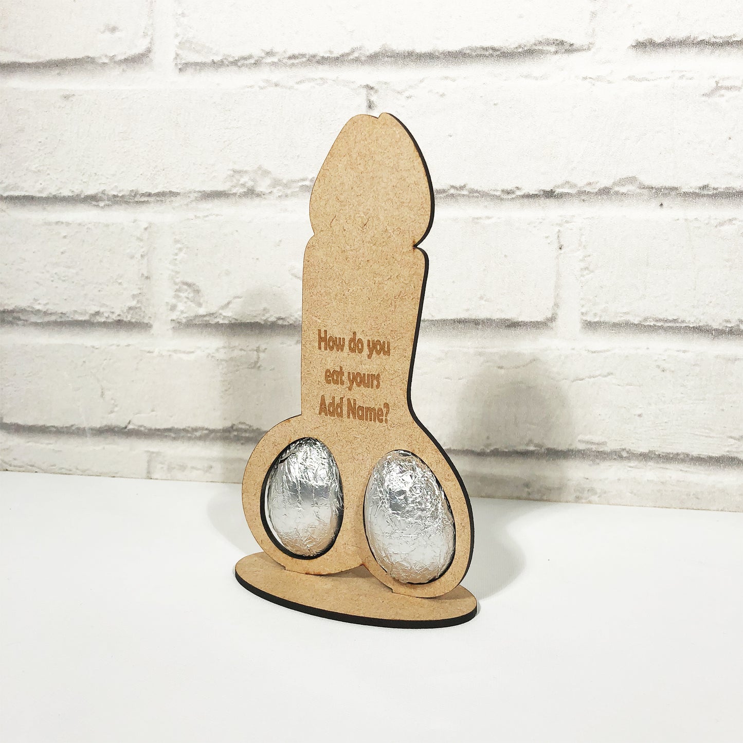 Personalised Engraved Chocolate Eggs Holder Willy Quote + Name